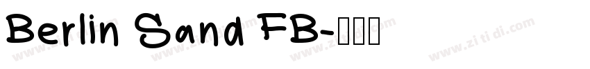 Berlin Sand FB字体转换